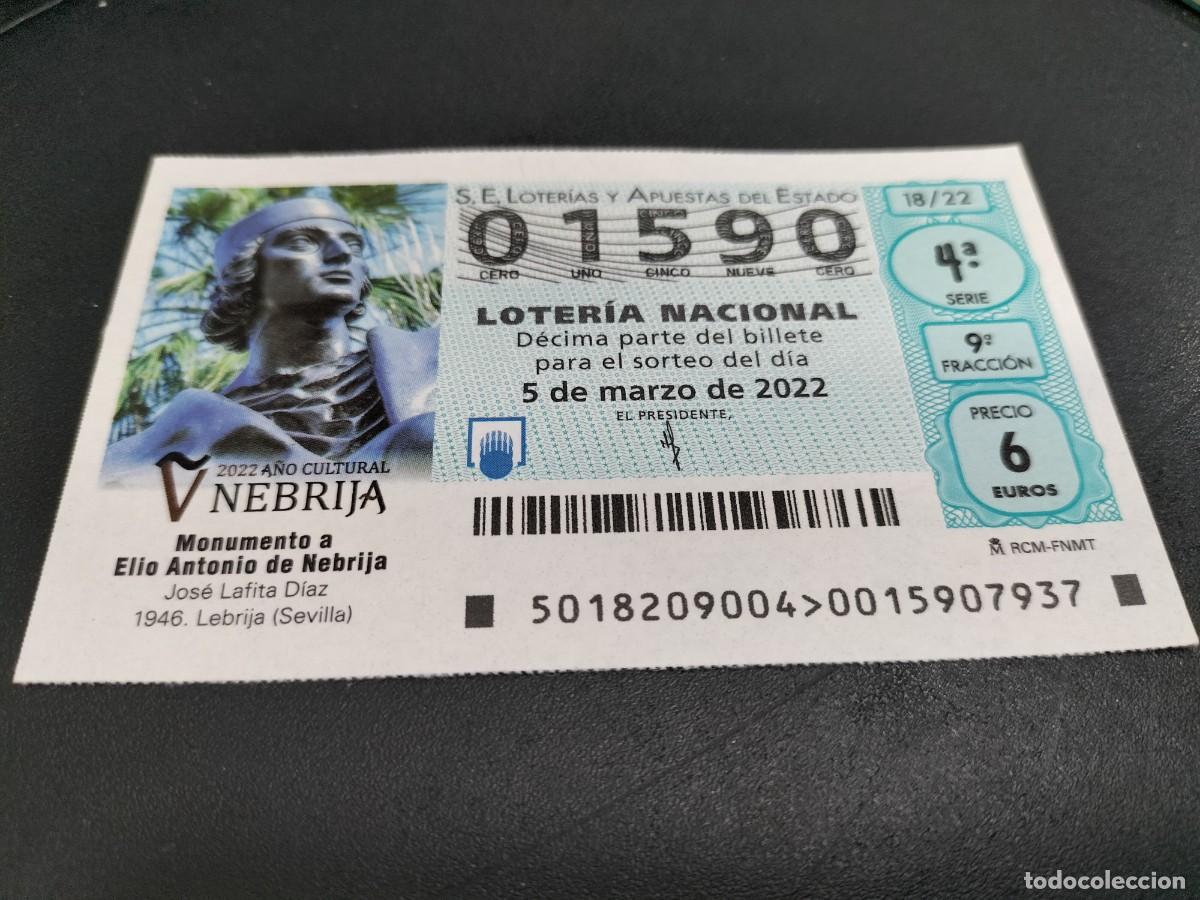 Loterie Nationale: 1 DECIMO LOTERIA SABADO 5 MARZO 2022 18/22 - LEBRIJA ( SEVILLA - MONUMENTO A ELIO ANTONIO DE NEBRIJA