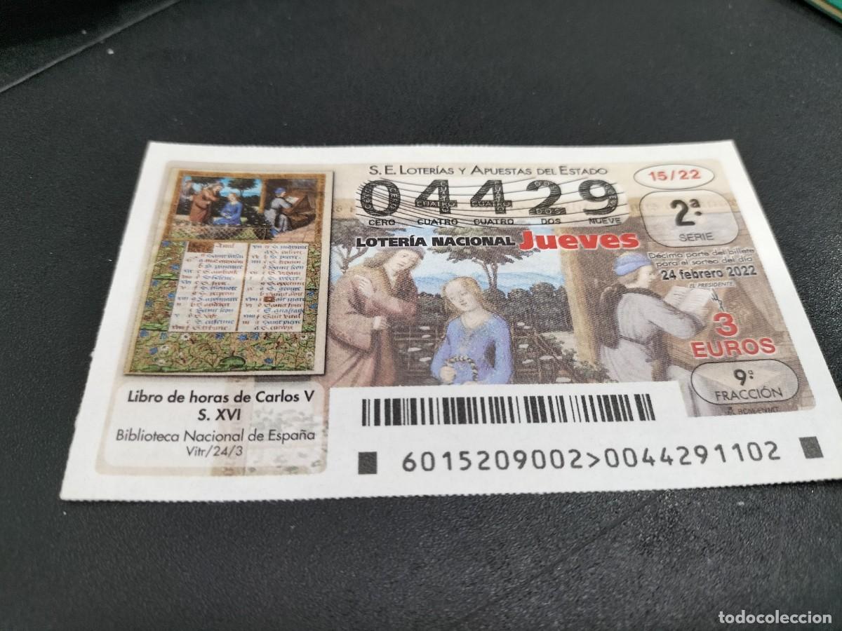Loterie Nationale: 1 DECIMO LOTERIA JUEVES - 24 FEBRERO 2022 - 15/22 - LIBRO DE HORAS DE CARLOS V S. XVI BIBLIOTECA NAC