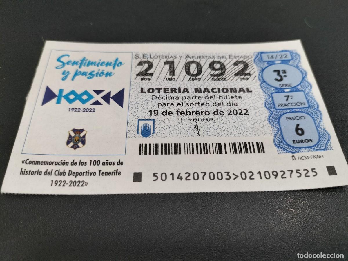 Loterie Nationale: 1 DECIMO LOTERIA SABADO 19 FEBRERO 2022 - 14/22 FUTBOL C.D TENERIFE 100 A&Ntilde;OS HISTORIA - ANIVERSARIO