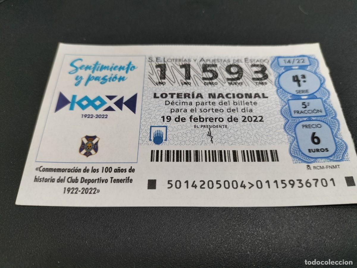 Loterie Nationale: 1 DECIMO LOTERIA SABADO 19 FEBRERO 2022 - 14/22 FUTBOL C.D TENERIFE 100 A&Ntilde;OS HISTORIA - ANIVERSARIO