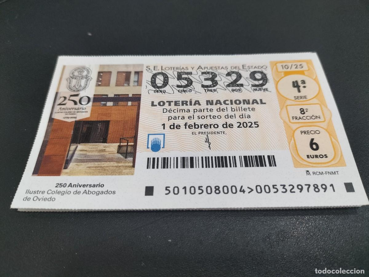 Nationale spanische Lotterie: 1 DECIMO LOTERIA SABADO 1 FEBRERO 2025 - 10/25 - OVIEDO - COLEGIO ABOGADOS 250 ANIVERSARIO