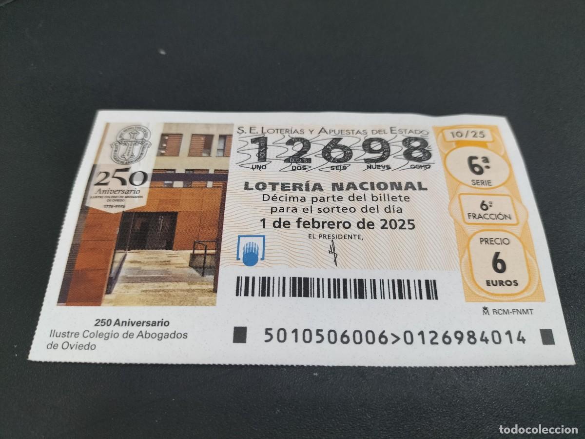 Nationale spanische Lotterie: 1 DECIMO LOTERIA SABADO 1 FEBRERO 2025 - 10/25 - OVIEDO - COLEGIO ABOGADOS 250 ANIVERSARIO