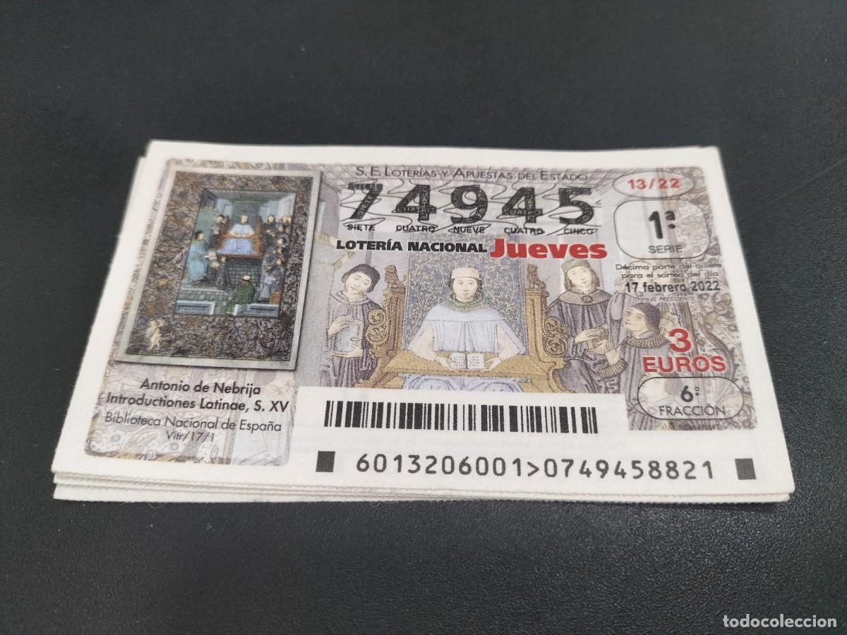 Nationale spanische Lotterie: 1 DECIMO LOTERIA JUEVES 17 FEBRERO 2022 - 13/22 ANTONIO DE NEBRIJA INTRO LATINEA S XV BIBLIOTECA NAC