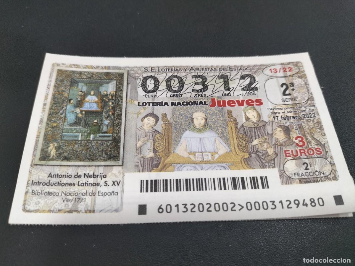 Nationale spanische Lotterie: 1 DECIMO LOTERIA JUEVES 17 FEBRERO 2022 - 13/22 ANTONIO DE NEBRIJA INTRO LATINEA S XV BIBLIOTECA NAC