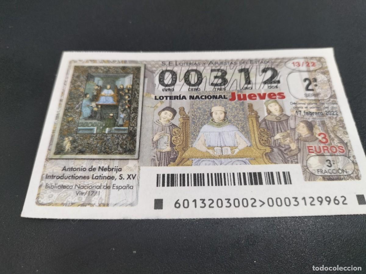 Nationale spanische Lotterie: 1 DECIMO LOTERIA JUEVES 17 FEBRERO 2022 - 13/22 ANTONIO DE NEBRIJA INTRO LATINEA S XV BIBLIOTECA NAC