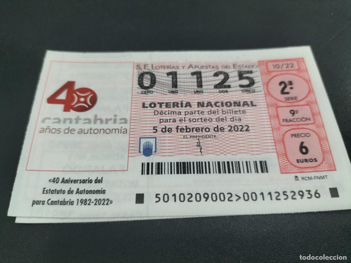Nationale spanische Lotterie: 1 DECIMO LOTERIA SABADO 5 FEBRERO 2022 - 10/22 - CANTABRIA 40 ANIVERSARIO ESTATUTO DE AUTONOM&Iacute;A