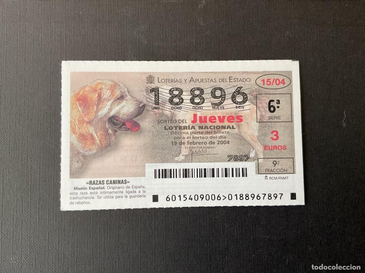 National Spanish Lottery: DECIMO LOTERIA JUEVES N&ordm; 18896 SORTEO 15 A&Ntilde;O 2004