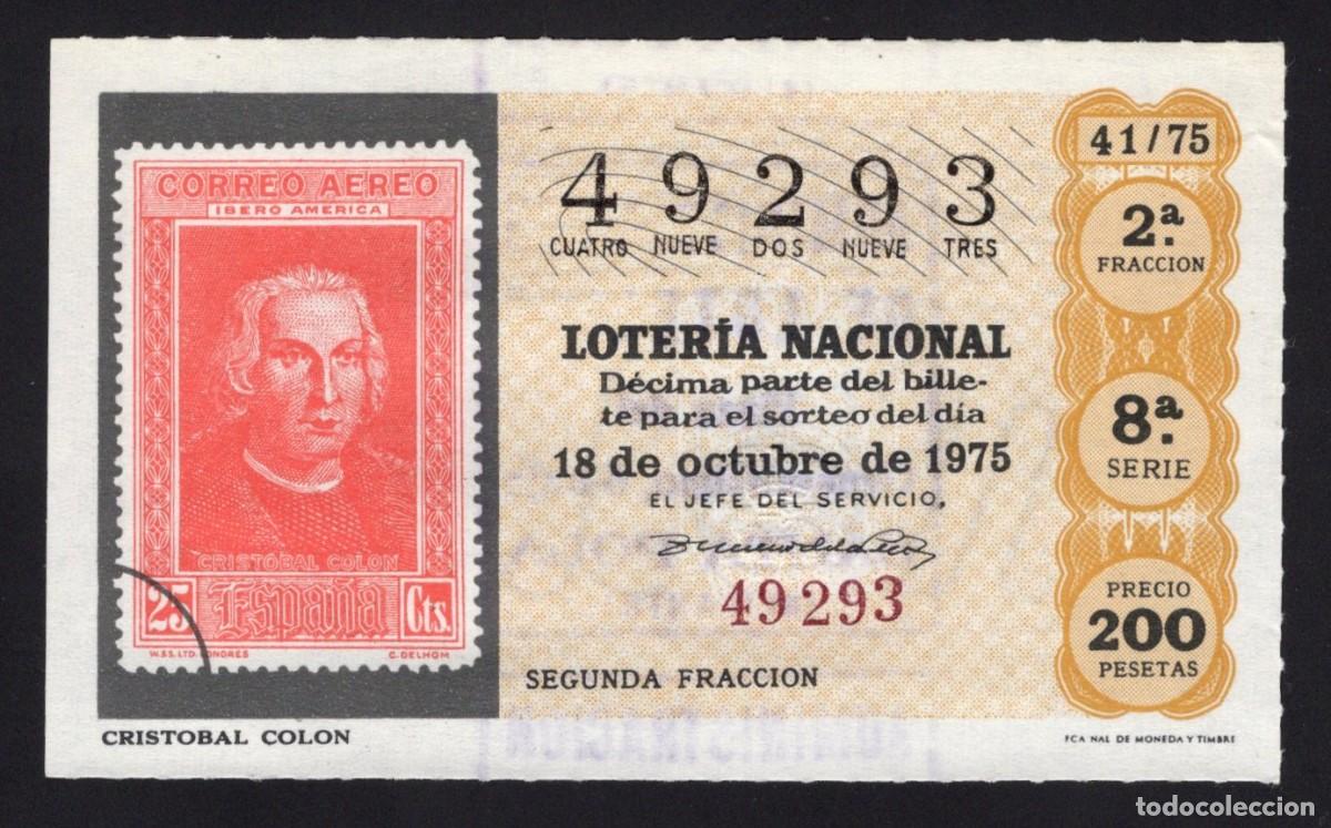 Loter&iacute;a Nacional: L. Nacional 18 Octubre 1975. Crist&oacute;bal Col&oacute;n. N&ordm; 49293. Adm&oacute;n 24.Plaza General&iacute;simo. Santa Pola.