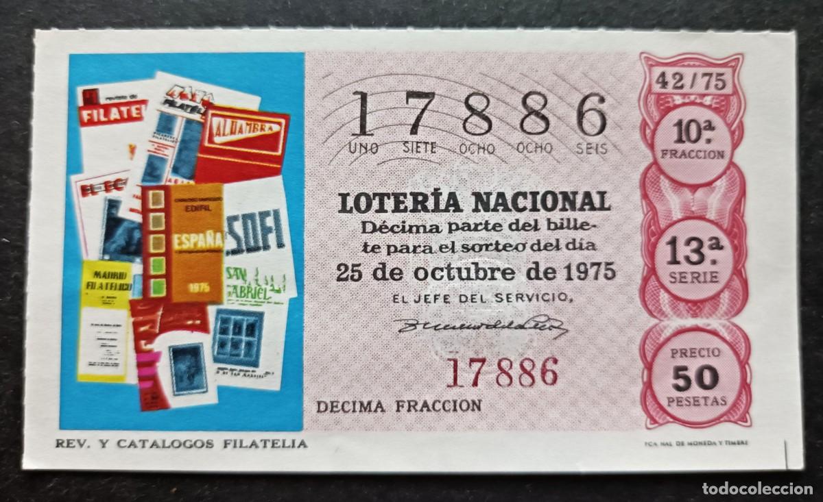 National Spanish Lottery: L. Nacional 25 Octubre 1975. Revistas-Cat&aacute;logos Filat&eacute;licos. N&ordm; 17886. Adm&oacute;n. n&ordm; 65. Madrid. Cambio