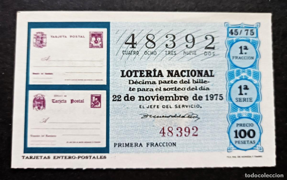 Nationale spanische Lotterie: L. Nacional 22 Noviembre 1975. T. Entero Postales. N&ordm; 48392. Adm&oacute;n La Paloma. Madrid. Desaparecida.