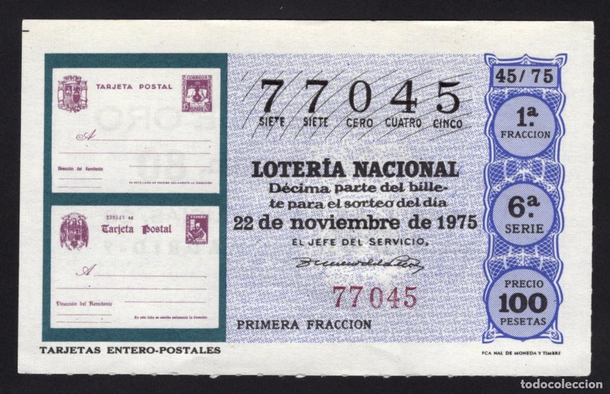 Nationale spanische Lotterie: L. Nacional 22 Noviembre 1975. T. Entero Postales. N&ordm; 77045. Admon La Espiga de Oro. Madrid.