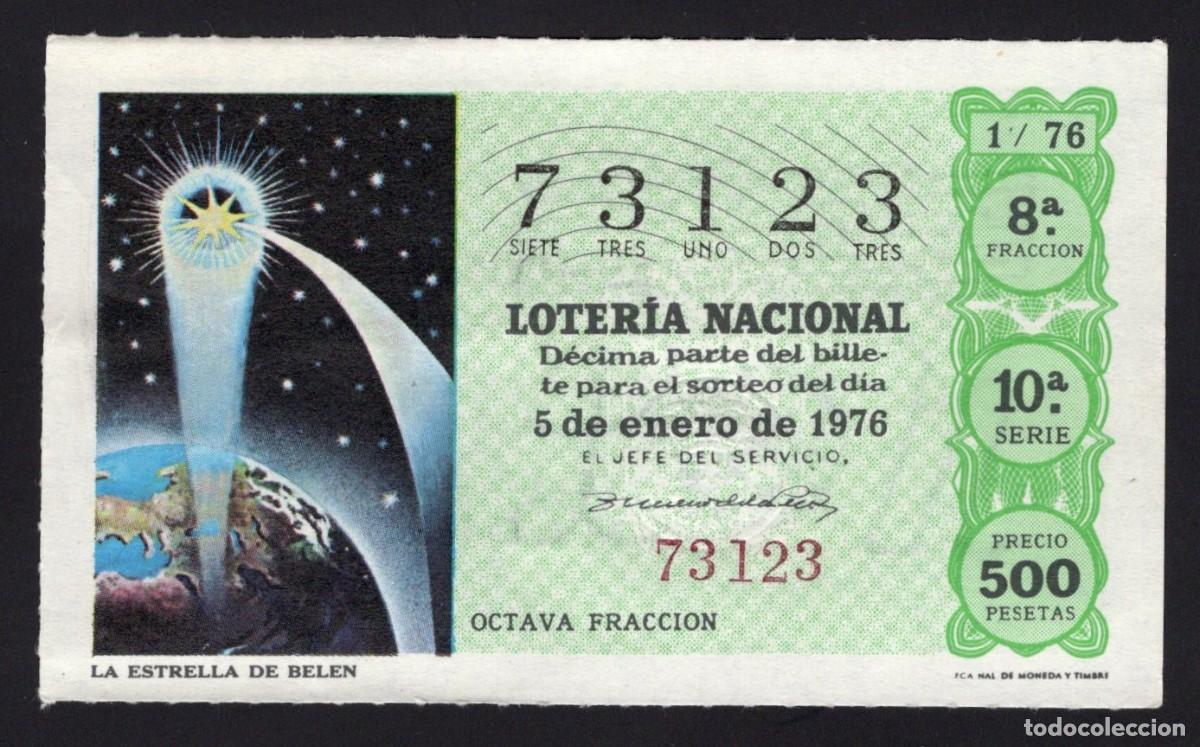 Nationale spanische Lotterie: L. Nacional 5 Enero 1976. La Estrella de Bel&eacute;n. N&ordm; 73123. Adm&oacute;n 51 Plaza de Tirso de Molina. Madrid.