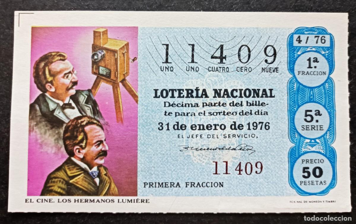 Nationale spanische Lotterie: L. Nacional 31 Enero 1976. El Cine. Hermanos Lumi&egrave;re. N&ordm; 11409. Adm&oacute;n Do&ntilde;a Manolita. Madrid.