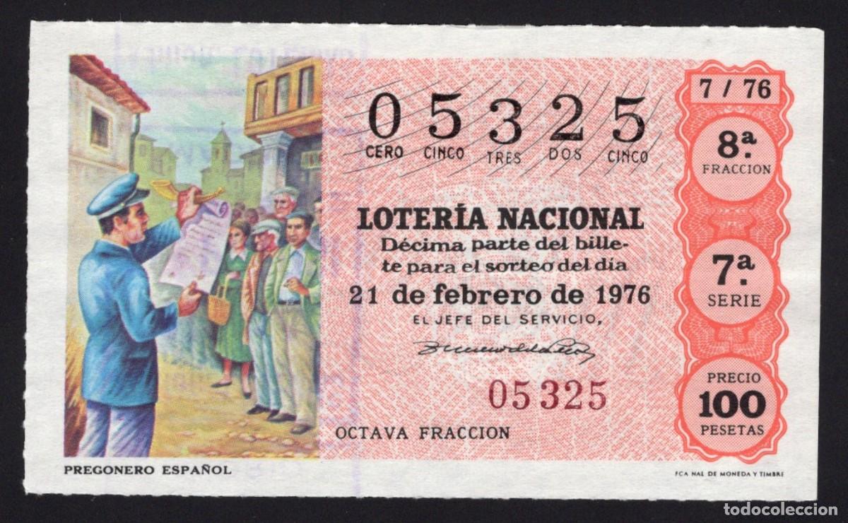 Nationale spanische Lotterie: L. Nacional 21 Febrero 1976. Pregonero espa&ntilde;ol. N&ordm; 05325. Adm&oacute;n 14. El Potosi. Madrid.