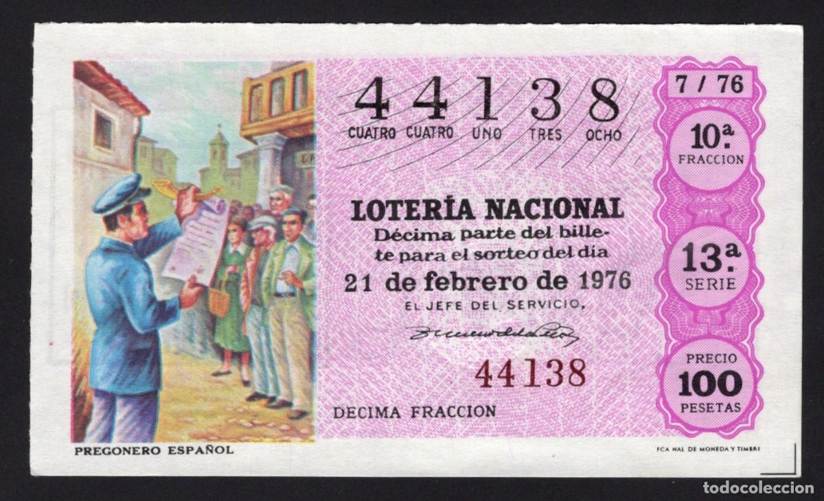 Nationale spanische Lotterie: L. Nacional 21 Febrero 1976. Pregonero espa&ntilde;ol. N&ordm; 44138. Adm&oacute;n 54. Glorieta de Bilbao. Madrid.