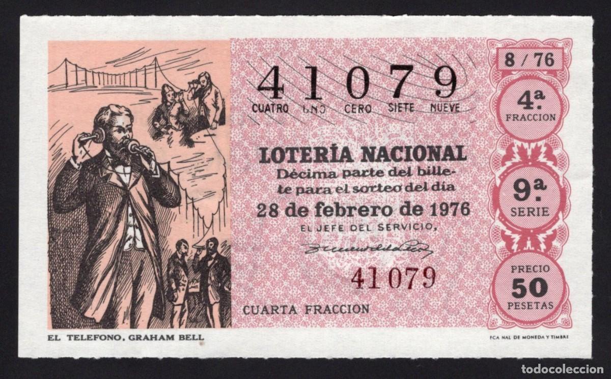 Nationale spanische Lotterie: L. Nacional 28 Febrero 1976. El Tel&eacute;fono. Graham Bell. N&ordm; 41079. Adm&oacute;n n&ordm; 63. Madrid. Desaparecida.