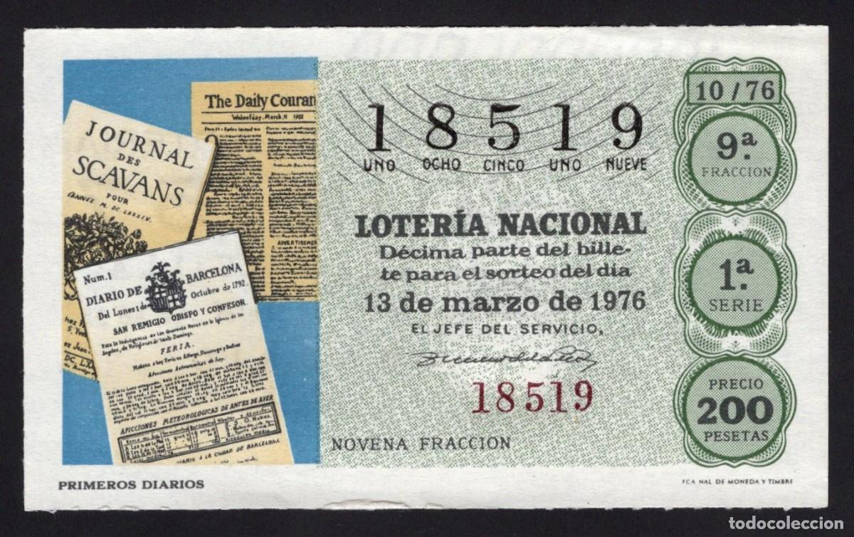 Nationale spanische Lotterie: L. Nacional 13 Marzo 1976. Primeros Diarios. N&ordm; 18519. Adm&oacute;n. La Fuentecilla. Madrid. Desaparecida.