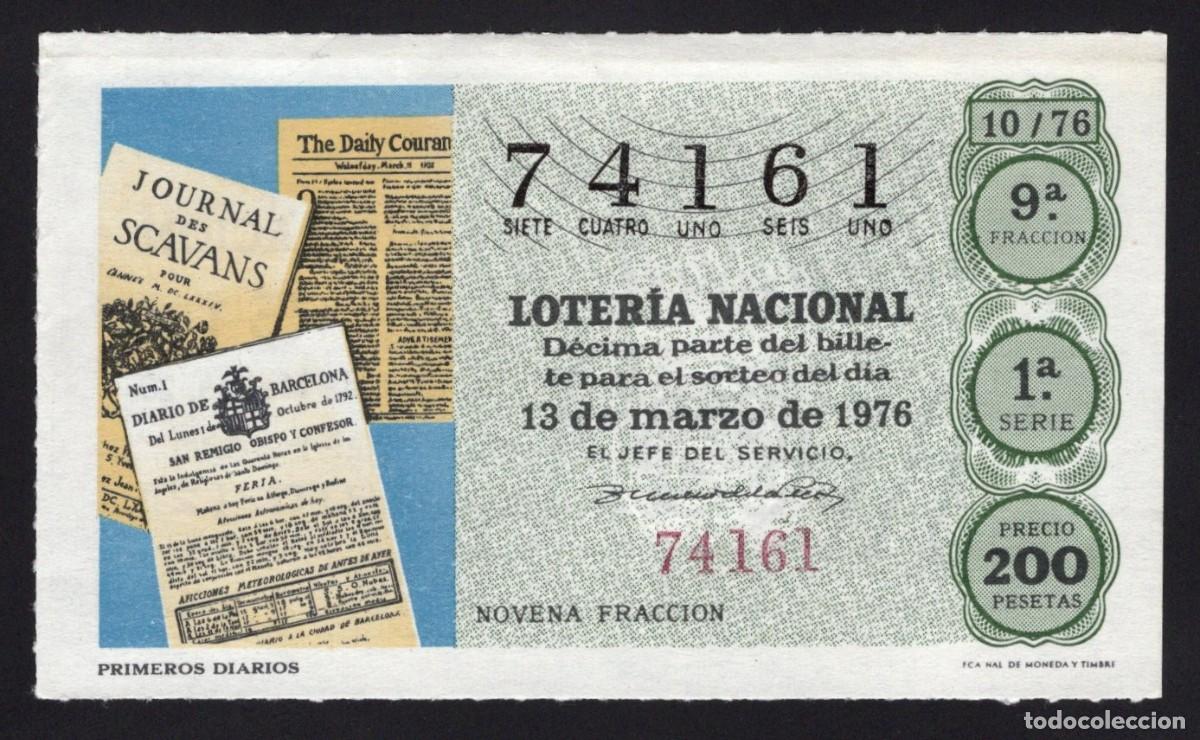 Nationale spanische Lotterie: L. Nacional 13 Marzo 1976. Primeros Diarios. N&ordm; 74161. Adm&oacute;n. n&ordm; 51. Madrid. Desaparecida