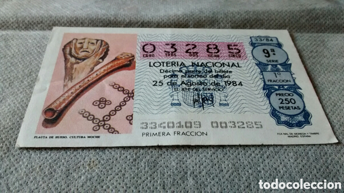 Nationale spanische Lotterie: DECIMO DE LA LOTERIA NACIONAL. SORTEO 25 AGOSTO 1984 33/84 FLAUTA DE HUESO CULTURA MOCHE.