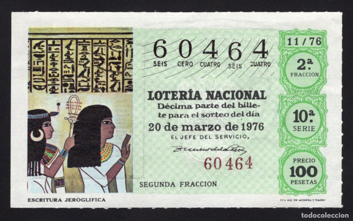 Nationale spanische Lotterie: L. Nacional 20 Marzo de 1976. n&ordm; 60464. Escritura jerogl&iacute;fica. Adm&oacute;n n&ordm; 1 Teresa. &Aacute;vila. Desaparecid