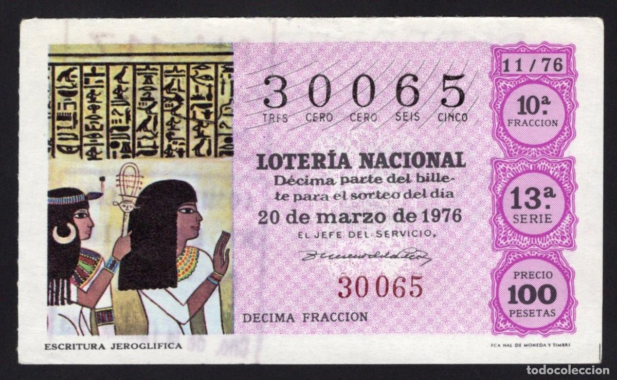 Nationale spanische Lotterie: L. Nacional 20 Marzo de 1976. n&ordm; 30065. Escritura jerogl&iacute;fica. Adm&oacute;n n&ordm; 117. Madrid.