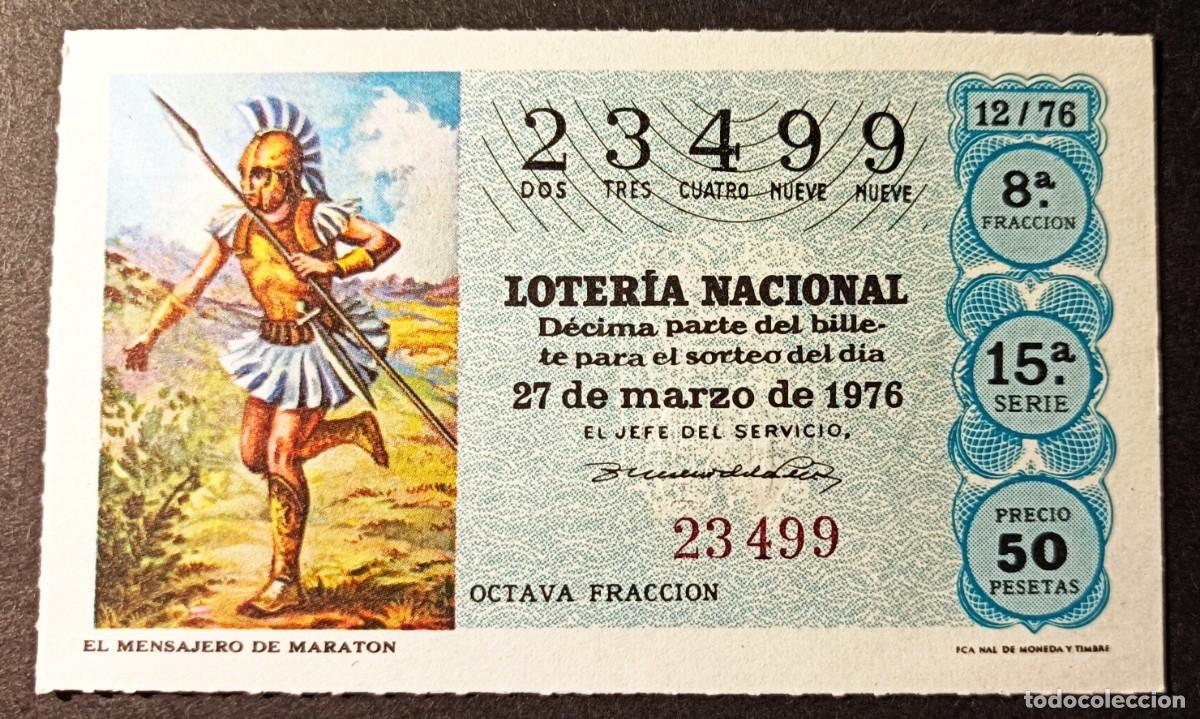 Nationale spanische Lotterie: L. Nacional 27 Marzo de 1976. Mensajero de Marat&oacute;n. n&ordm; 23499. Adm&oacute;n n&ordm; 2. Alcoy. Cambio domicilio.