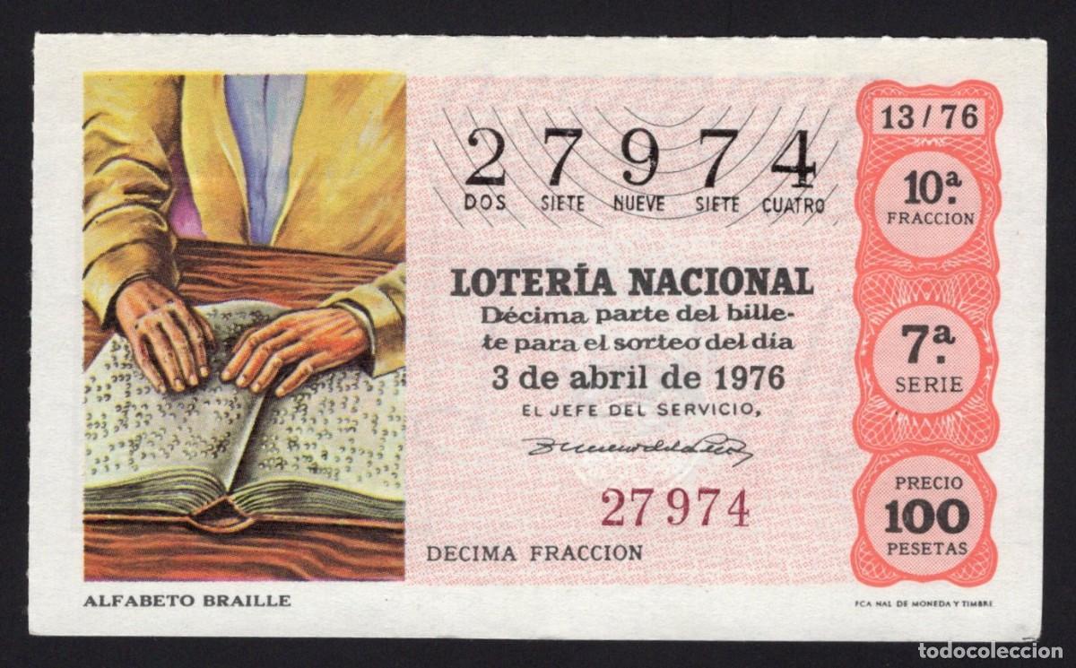 Nationale spanische Lotterie: L. Nacional 3 Abril 1976. Alfabeto Braille. n&ordm; 27974. Adm&oacute;n n&ordm; 2. Alcoy. Cambio domicilio.