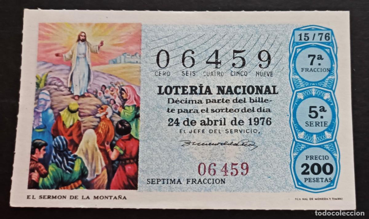 Nationale spanische Lotterie: L. Nacional 24 Abril de 1976. Serm&oacute;n de la Monta&ntilde;a. n&ordm; 06459. Adm&oacute;n n&ordm; 1 Teresa. &Aacute;vila. Desaparecida