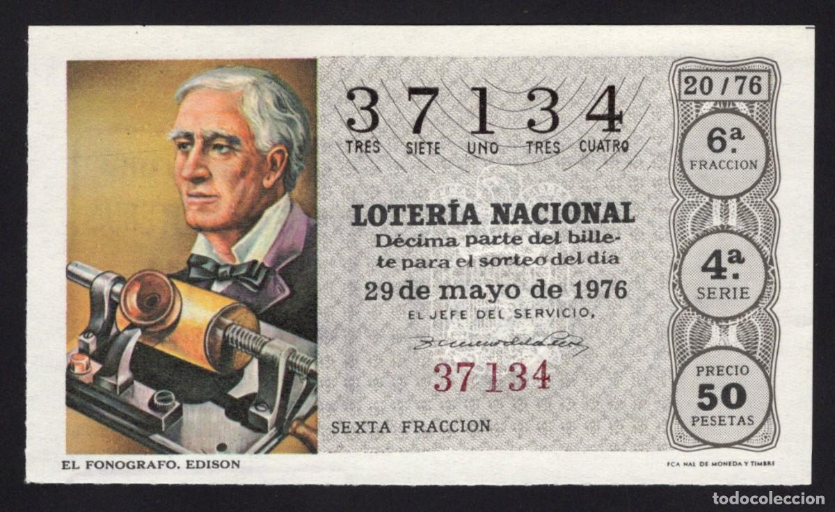 Nationale spanische Lotterie: L. Nacional 29 Mayo 1976. El Fon&oacute;grafo. Edison. N&ordm; 37134. Adm&oacute;n 111. Madrid. Cambi&oacute; de nombre.