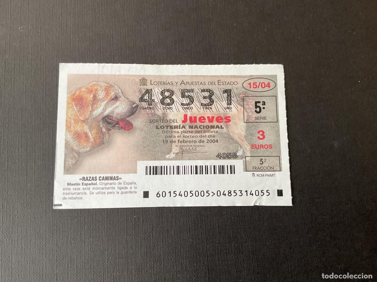Nationale spanische Lotterie: DECIMO LOTERIA JUEVES N&ordm; 48531 SORTEO 15 A&Ntilde;O 2004