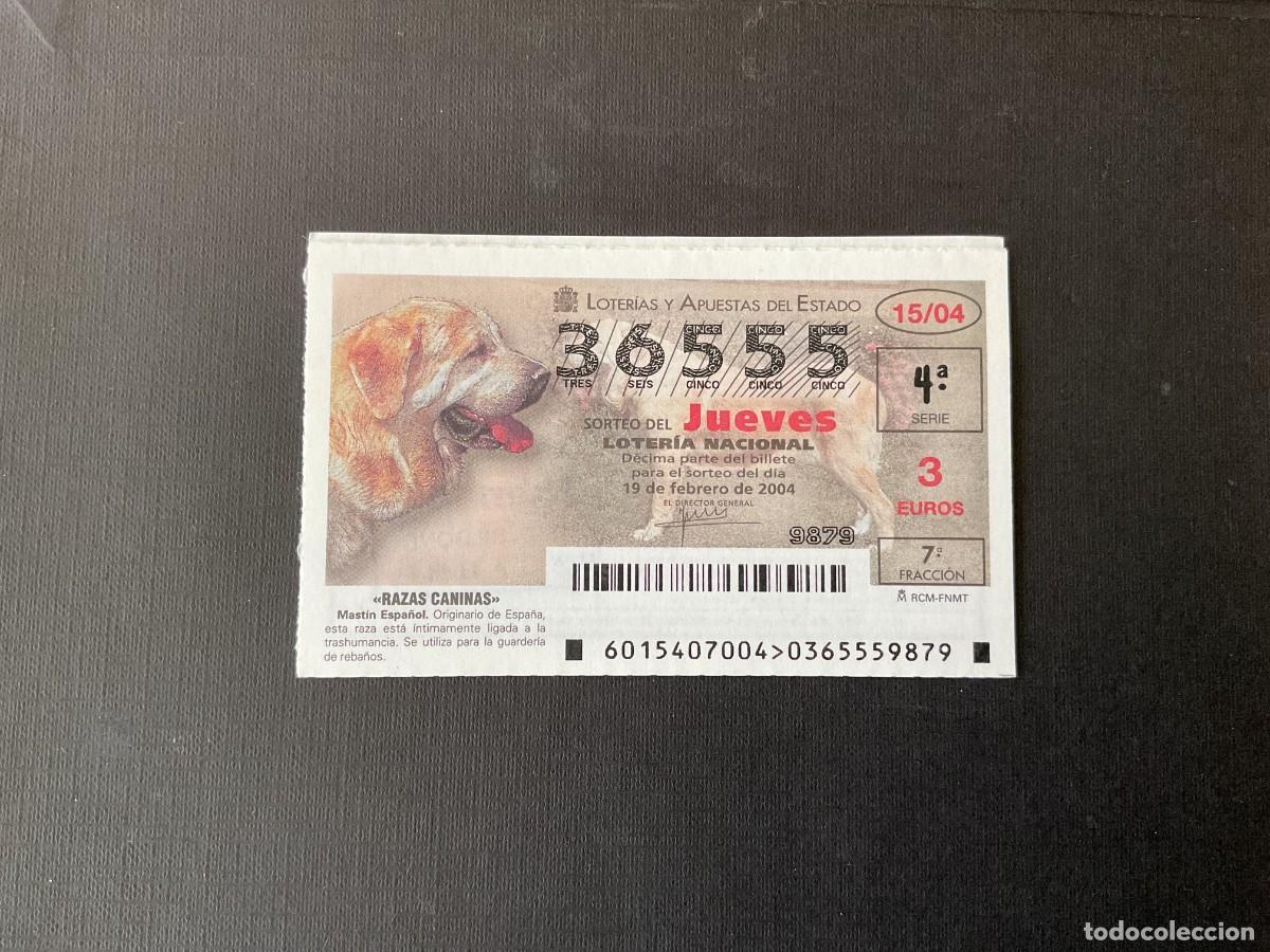 Nationale spanische Lotterie: DECIMO LOTERIA JUEVES N&ordm; 36555 SORTEO 15 A&Ntilde;O 2004
