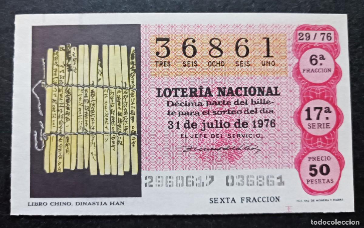 Nationale spanische Lotterie: L. Nacional 31 Julio 1976. Libro Chino. N&ordm; 36861. Adm&oacute;n n&ordm; 1. Ciudad Real. Desaparecida