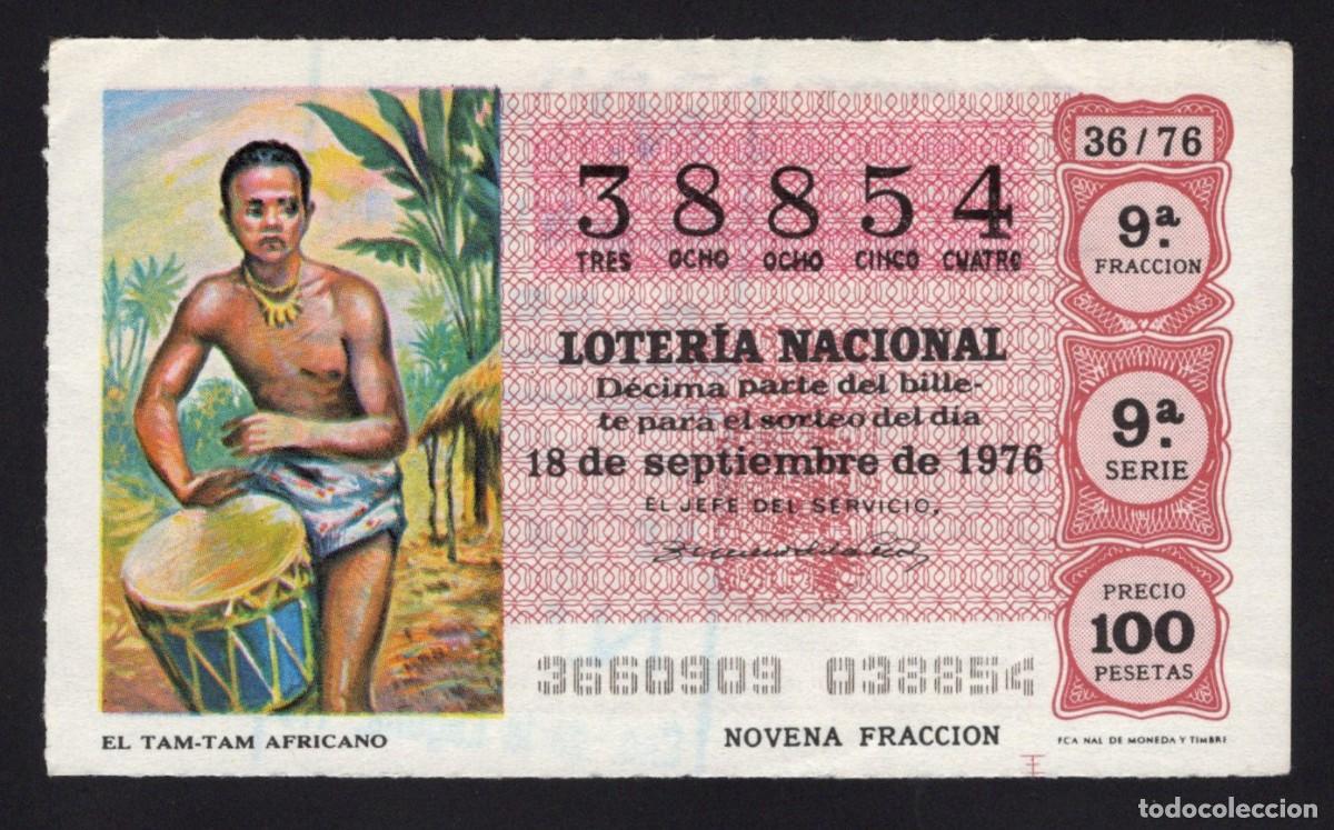 Nationale spanische Lotterie: L. Nacional 18 Septiembre 1976. Sorteo 36/76. El Tam Tam Africano. N&ordm; 38854. Adm&oacute;n. n&ordm; 117. Madrid.