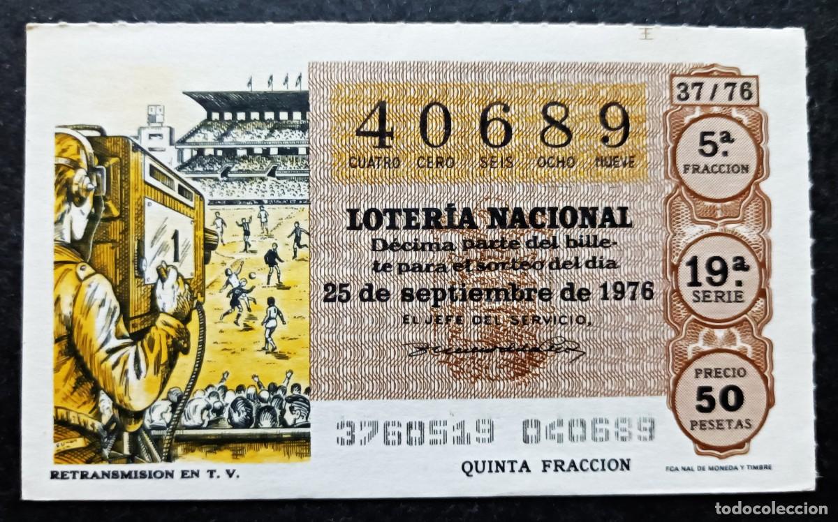 Nationale spanische Lotterie: L. Nacional 25 Septiembre 1976. Retransmisi&oacute;n T.V. N&ordm; 40689. Adm&oacute;n. Hermana Do&ntilde;a Manolita.Desapareci