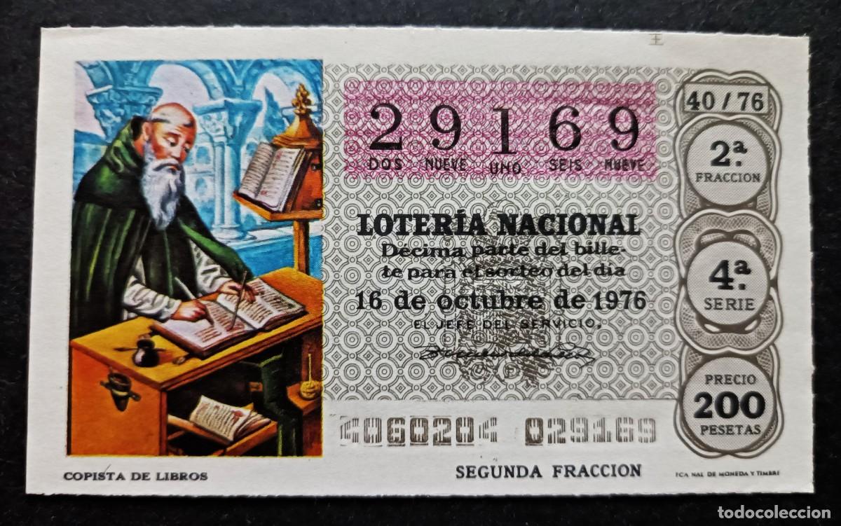Nationale spanische Lotterie: L. Nacional 16 Octubre 1976. Copista de Libros. N&ordm; 29169. Adm&oacute;n La Providencia. Madrid