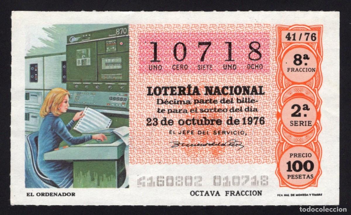 Nationale spanische Lotterie: L. Nacional 23 Octubre 1976. Sorteo 41/76. El Ordenador. N&ordm; 10718. Adm&oacute;n. El Trebol. Madrid.