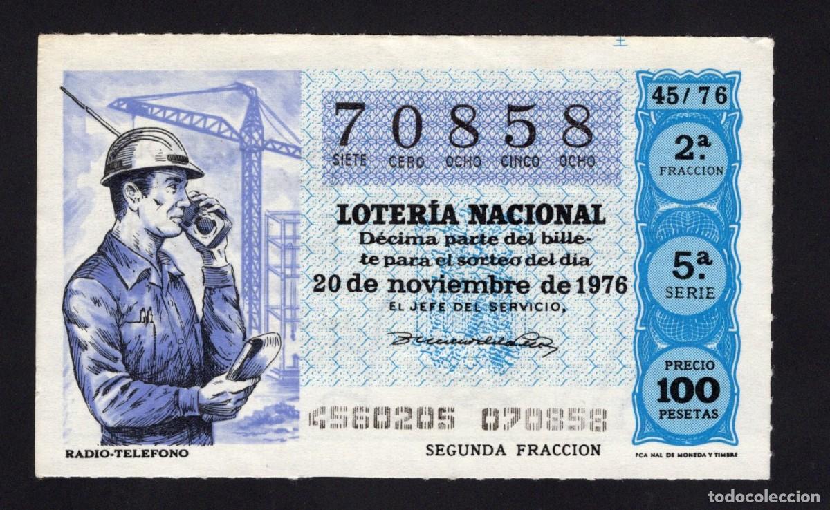 Nationale spanische Lotterie: L. Nacional 20 Noviembre 1976. Sorteo 45/76. Radio-Tel&eacute;fono. N&ordm; 70858. Adm&oacute;n. El Tr&eacute;bol. Madrid.