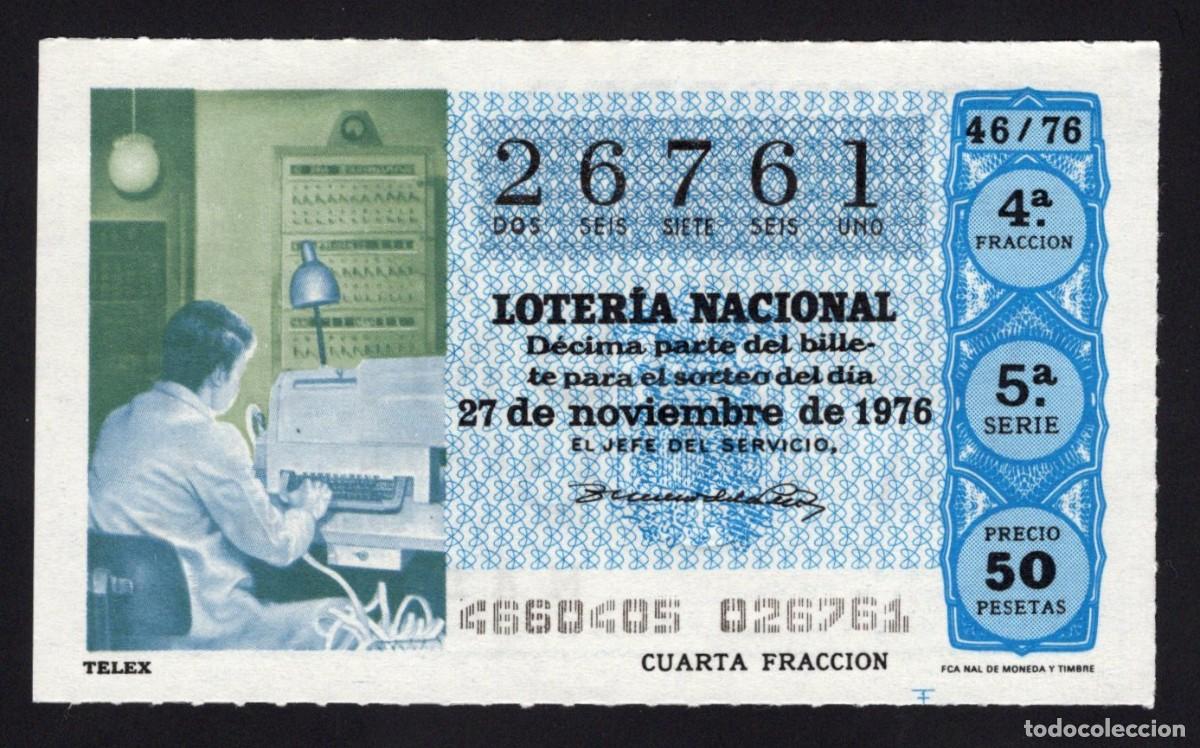 Nationale spanische Lotterie: L. Nacional 27 Noviembre 1976. Telex. N&ordm; 26761. Adm&oacute;n. La Fuentecilla. Madrid. Desaparecida.