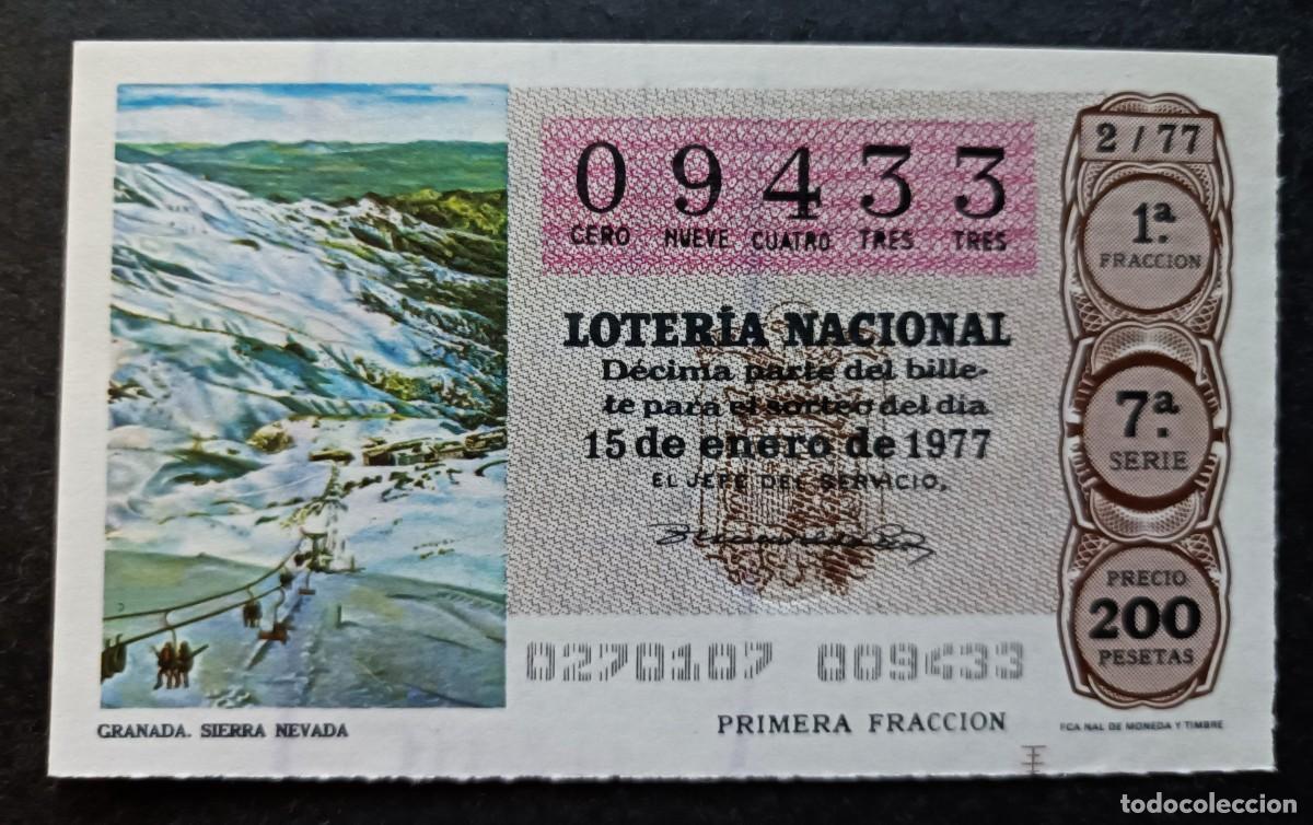 Nationale spanische Lotterie: L. Nacional 15 Enero 1977. Sierra Nevada (Granada). N&ordm; 09433. Adm&oacute;n 111. Madrid. Cambi&oacute; de nombre.