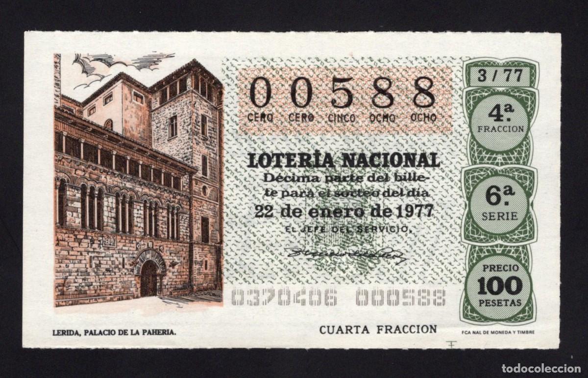 Nationale spanische Lotterie: L. Nacional 22 Enero 1977. Palacio de la Paheria (L&eacute;rida). N&ordm; 00588. Adm&oacute;n. Aurea. Madrid.