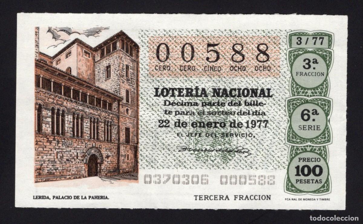 Nationale spanische Lotterie: L. Nacional 22 Enero 1977. Palacio de la Paheria (L&eacute;rida). N&ordm; 00588. Adm&oacute;n. Aurea. Madrid.