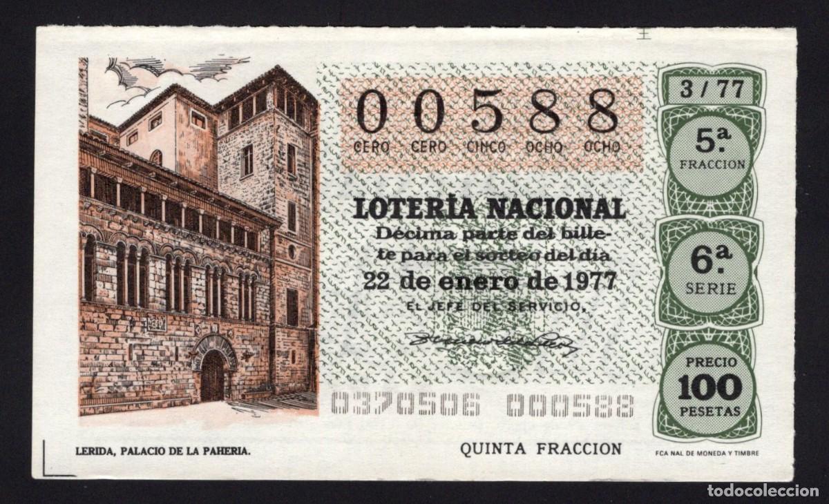 Nationale spanische Lotterie: L. Nacional 22 Enero 1977. Palacio de la Paheria (L&eacute;rida). N&ordm; 00588. Adm&oacute;n. Aurea. Madrid.
