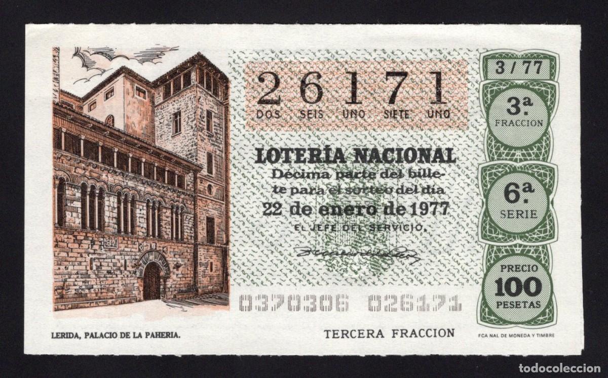 Nationale spanische Lotterie: L. Nacional 22 Enero 1977. Palacio de la Paheria (L&eacute;rida). N&ordm; 26171. Adm&oacute;n. N&ordm; 24. Madrid.