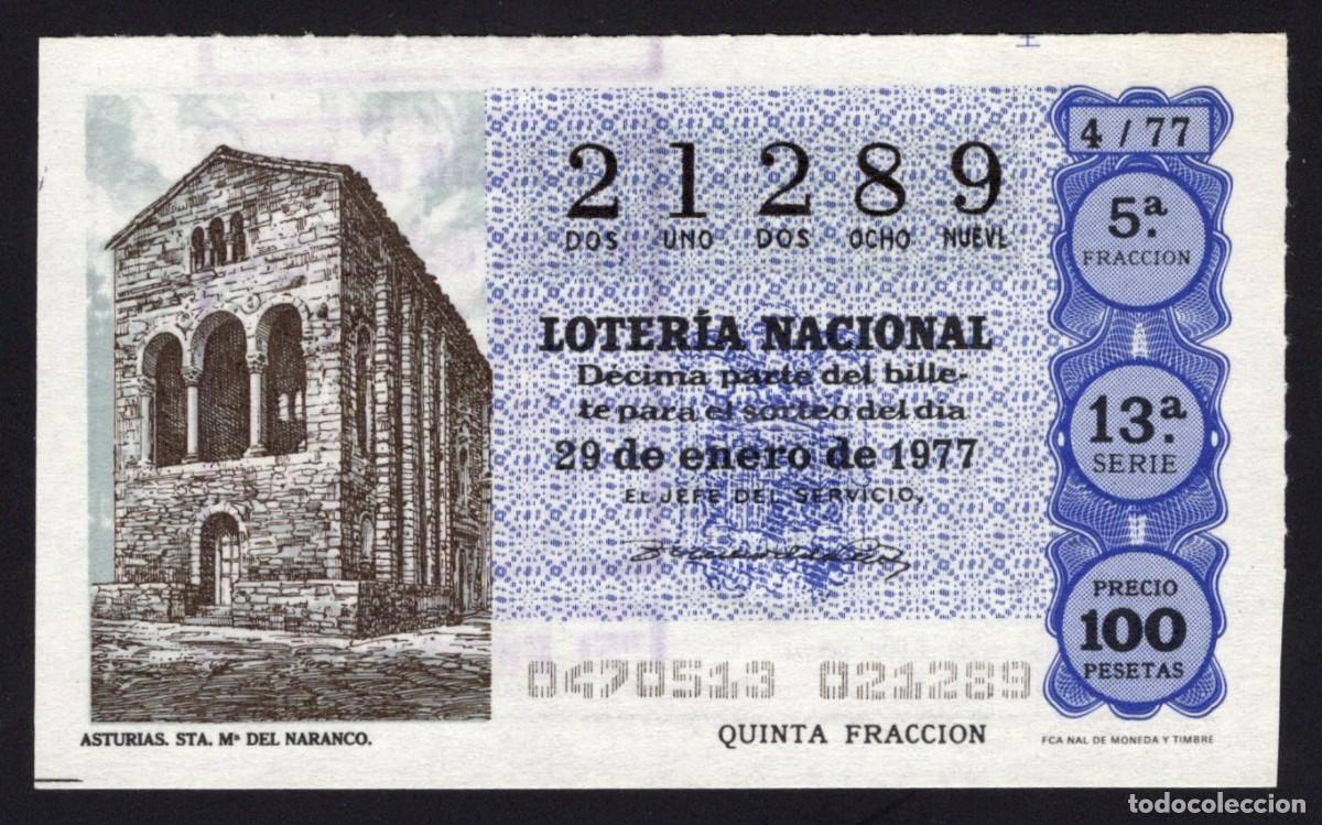 Nationale spanische Lotterie: L. Nacional 29 Enero 1977. Santa Maria del Naranco (Asturias). N&ordm; 21289. Adm&oacute;n. N&ordm; 111. Madrid.