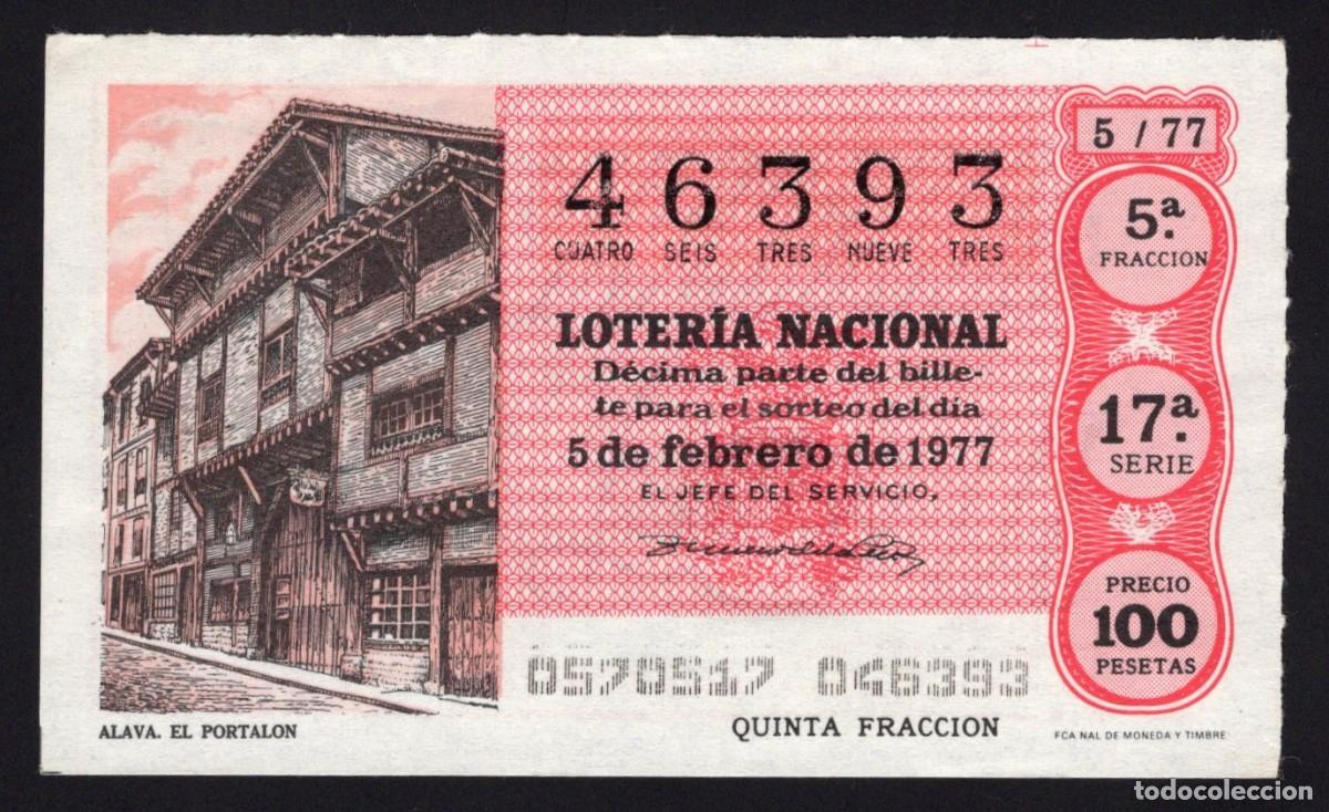 Nationale spanische Lotterie: L. Nacional 5 febrero 1977. El Portal&oacute;n (&Aacute;lava). N&ordm; 46393. Adm&oacute;n. La Ardilla. Madrid.
