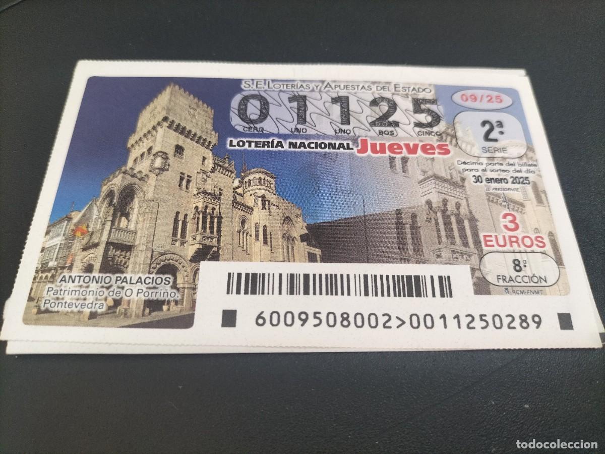 Nationale spanische Lotterie: 1 DECIMO LOTERIA JUEVES 30 ENERO 2025 - 9/25 - O PORRI&Ntilde;O - PONTEVEDRA ( ANTONIO PALACIOS - PATRIMON