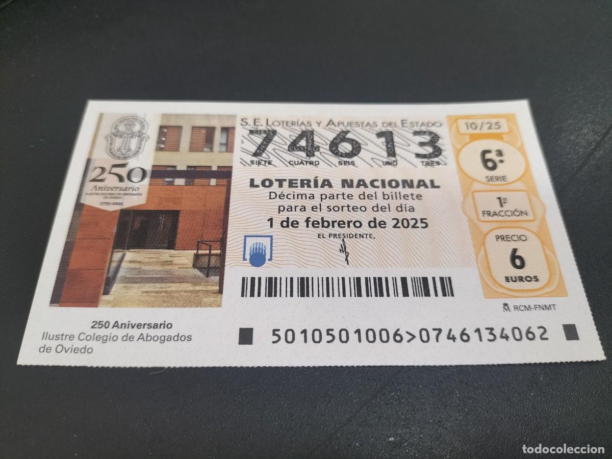 Nationale spanische Lotterie: 1 DECIMO LOTERIA SABADO 1 FEBRERO 2025 - 10/25 - OVIEDO - COLEGIO ABOGADOS 250 ANIVERSARIO