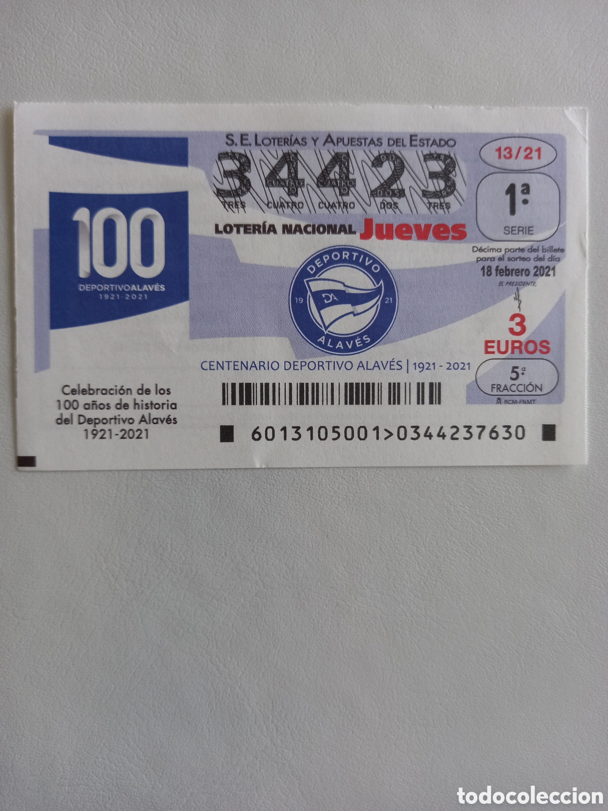 Nationale spanische Lotterie: LOTER&Iacute;A 18 FEBRERO 2021 - CELEBRACI&Oacute;N DE LOS 100 A&Ntilde;OS DE HISTORIA DEL DEPORTIVO ALAV&Eacute;S