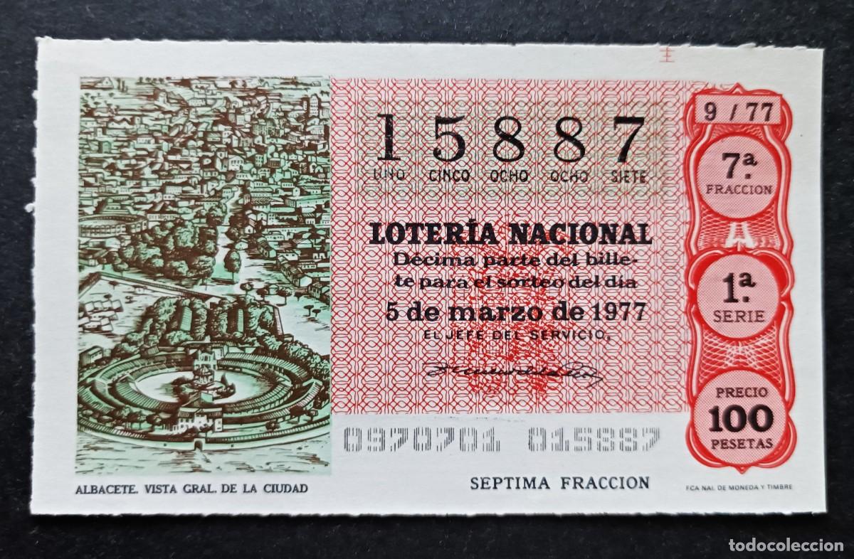 Nationale spanische Lotterie: L. Nacional 5 Marzo 1977. Vista General Ciudad (Albacete). N&ordm; 15887. Adm&oacute;n. n&ordm; 53. Madrid. Desaparec