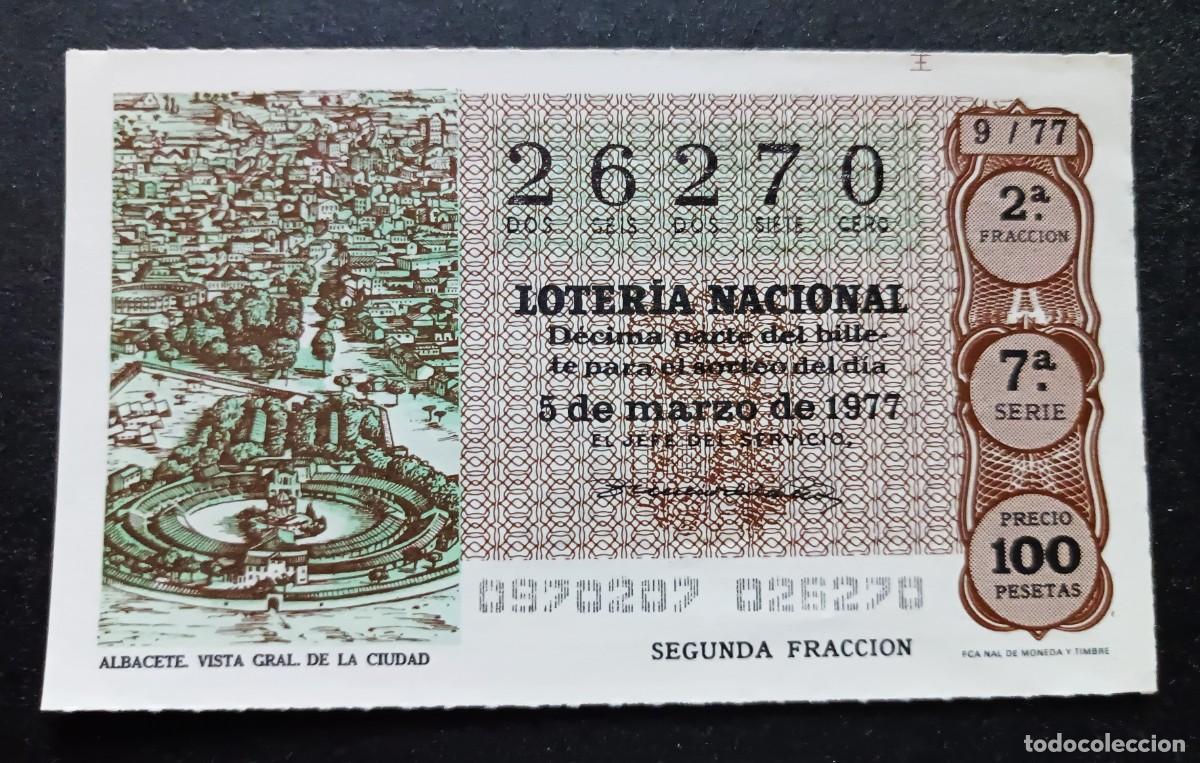Nationale spanische Lotterie: L. Nacional 5 Marzo 1977. Vista General Ciudad (Albacete). N&ordm; 26270. Adm&oacute;n. La Pajarita. Madrid. Des